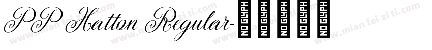 PP Hatton Regular字体转换